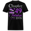 PURPLE CHAPTER 49 FAB SINCE 1976 UNISEX SHIRT