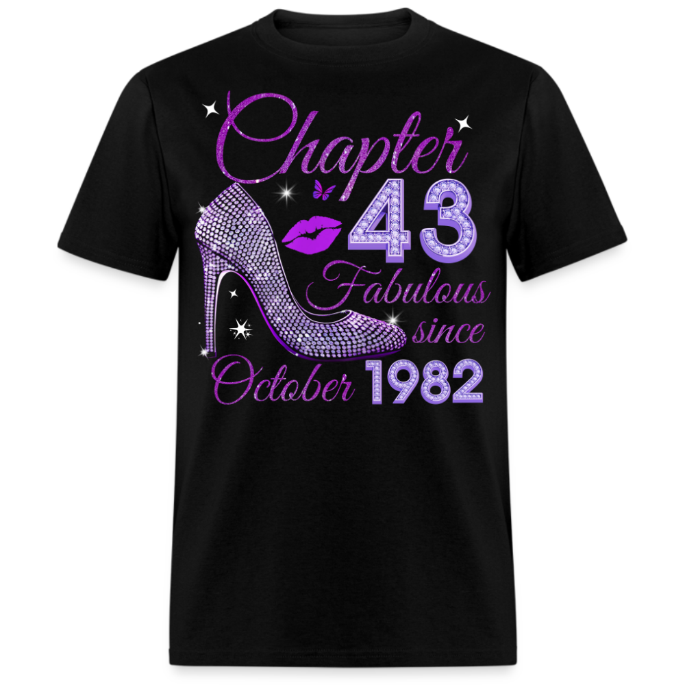 CHAPTER 43 FABULOUS SINCE OCTOBER 1982 UNISEX SHIRT