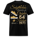 SAGITTARIUS QUEEN CHAPTER 54 FAB SINCE 1971 UNISEX SHIRT