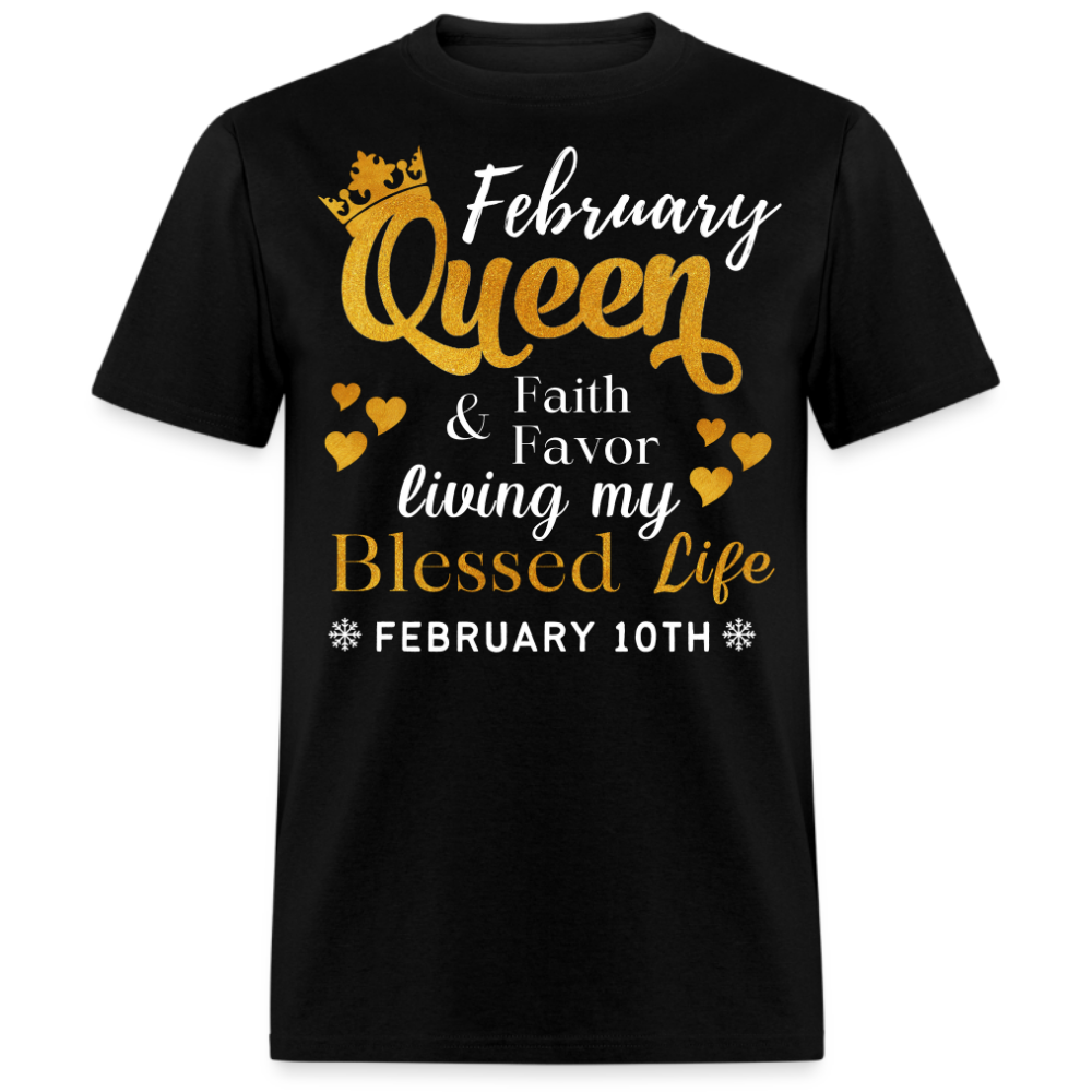 10TH FEBRUARY QUEEN FAITH AND FAVOR UNISEX SHIRT