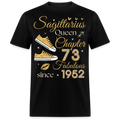 SAGITTARIUS QUEEN CHAPTER 73 FAB SINCE 1952 UNISEX SHIRT
