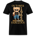 OCTOBER QUEEN 1965 60 YEARS OF BEING FABULOUS UNISEX SHIRT