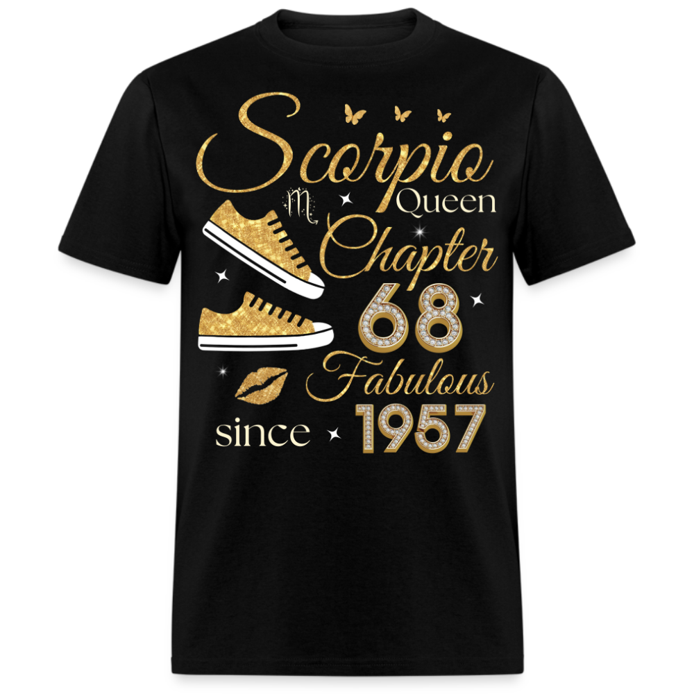 SCORPIO QUEEN CHAPTER 68 FAB SINCE 1957 UNISEX SHIRT