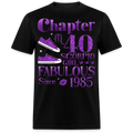 CHAPTER 40 SCORPIO GIRL FAB SINCE 1985 UNISEX SHIRT