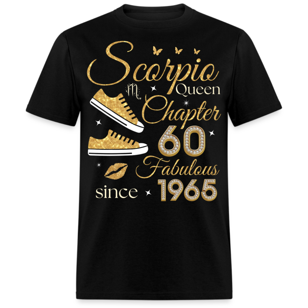 SCORPIO QUEEN CHAPTER 60 FAB SINCE 1965 UNISEX SHIRT