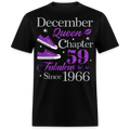 DECEMBER QUEEN CHAPTER 59 FAB SINCE 1966 UNISEX SHIRT