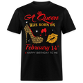 BIRTHDAY QUEEN FEBRUARY 14TH SHIRT