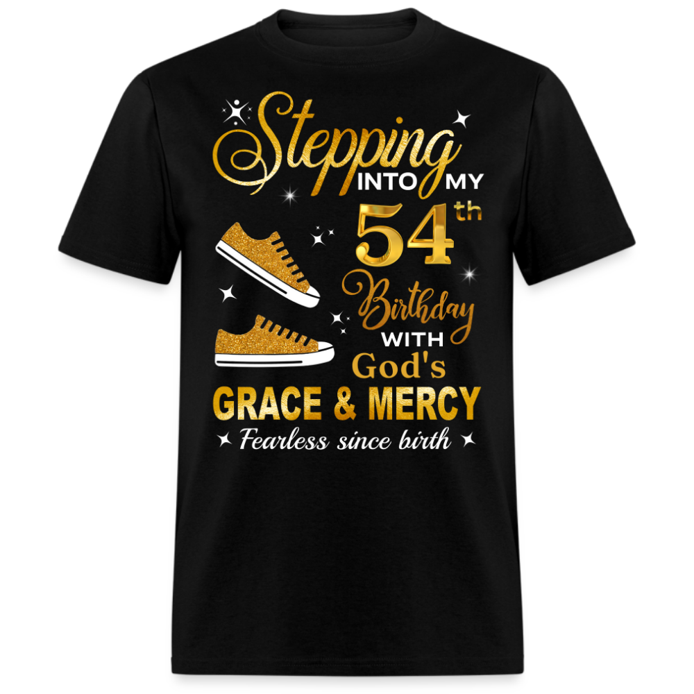 54TH BIRTHDAY FEARLESS SINCE BIRTH UNISEX SHIRT