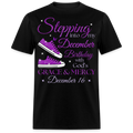 STEPPING INTO MY DECEMBER 16 BDAY WITH GOD'S GRACE UNISEX SHIRT