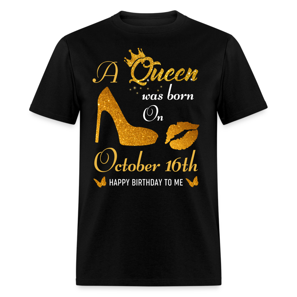 QUEEN 16TH OCTOBER UNISEX SHIRT