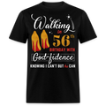 WALKING 56 GODFIDENCE UNISEX SHIRT