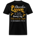 17TH DECEMBER QUEEN FAITH AND FAVOR UNISEX SHIRT
