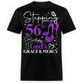 STEPPING INTO MY 56TH BIRTHDAY WITH GOD'S GRACE UNISEX SHIRT