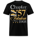 GOLDEN CHAPTER 57 FAB SINCE 1968 UNISEX SHIRT