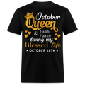 18TH OCTOBER QUEEN FAITH AND FAVOR UNISEX SHIRT