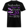 SEPTEMBER QUEEN CHAPTER 55 FAB SINCE 1970 UNISEX SHIRT