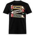I CAME, I TAUGHT, I RETIRED UNISEX SHIRT