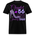 CHAPTER 56 FABULOUS SINCE JANUARY 1969 UNISEX SHIRT