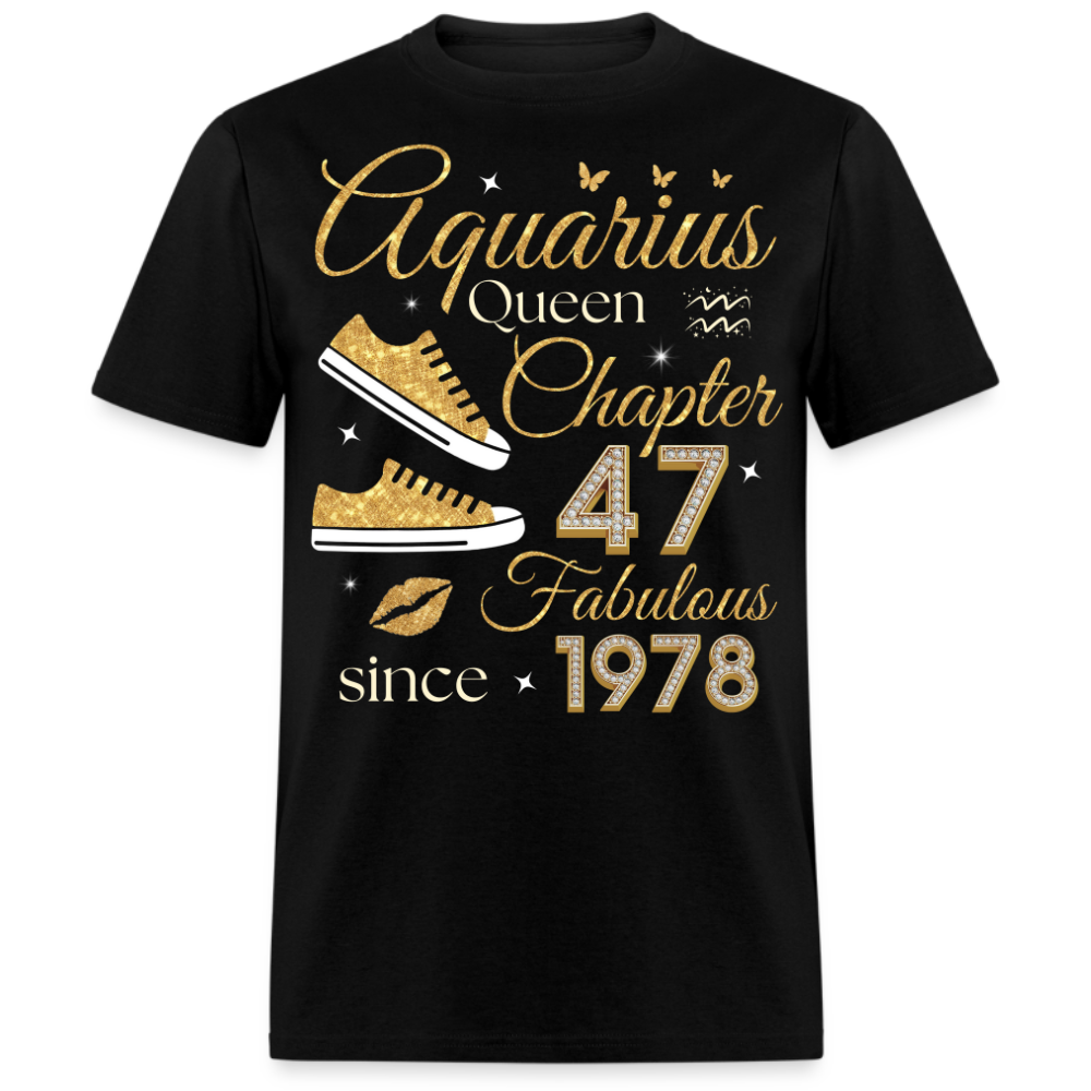 AQUARIUS QUEEN CHAPTER 47 FAB SINCE 1978 UNISEX SHIRT