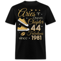 ARIES QUEEN CHAPTER 44 FAB SINCE 1981 UNISEX SHIRT