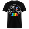 GIRLS TRIP 2025 SHIRT