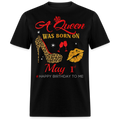BIRTHDAY QUEEN MAY 1ST SHIRT