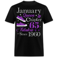 JANUARY QUEEN CHAPTER 65 FAB SINCE 1960 UNISEX SHIRT