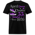 APRIL QUEEN CHAPTER 55 FAB SINCE 1970 UNISEX SHIRT