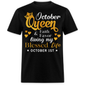 1ST OCTOBER QUEEN FAITH AND FAVOR UNISEX SHIRT