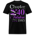 PURPLE CHAPTER 40 FAB SINCE 1985 UNISEX SHIRT