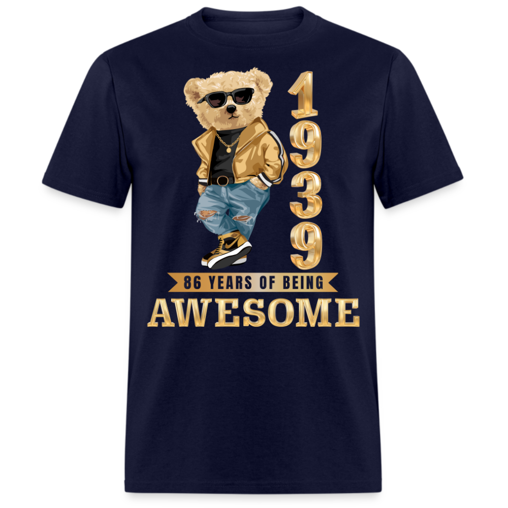 1939 86 YEARS OF BEING AWESOME SHIRT