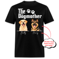 The Dogmother - Custom Pet Tee