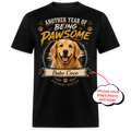 Another Year Of Being Pawsome - Custom Pet Tee