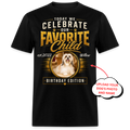 Today We Celebrate Our Favorite Child - Custom Pet Tee