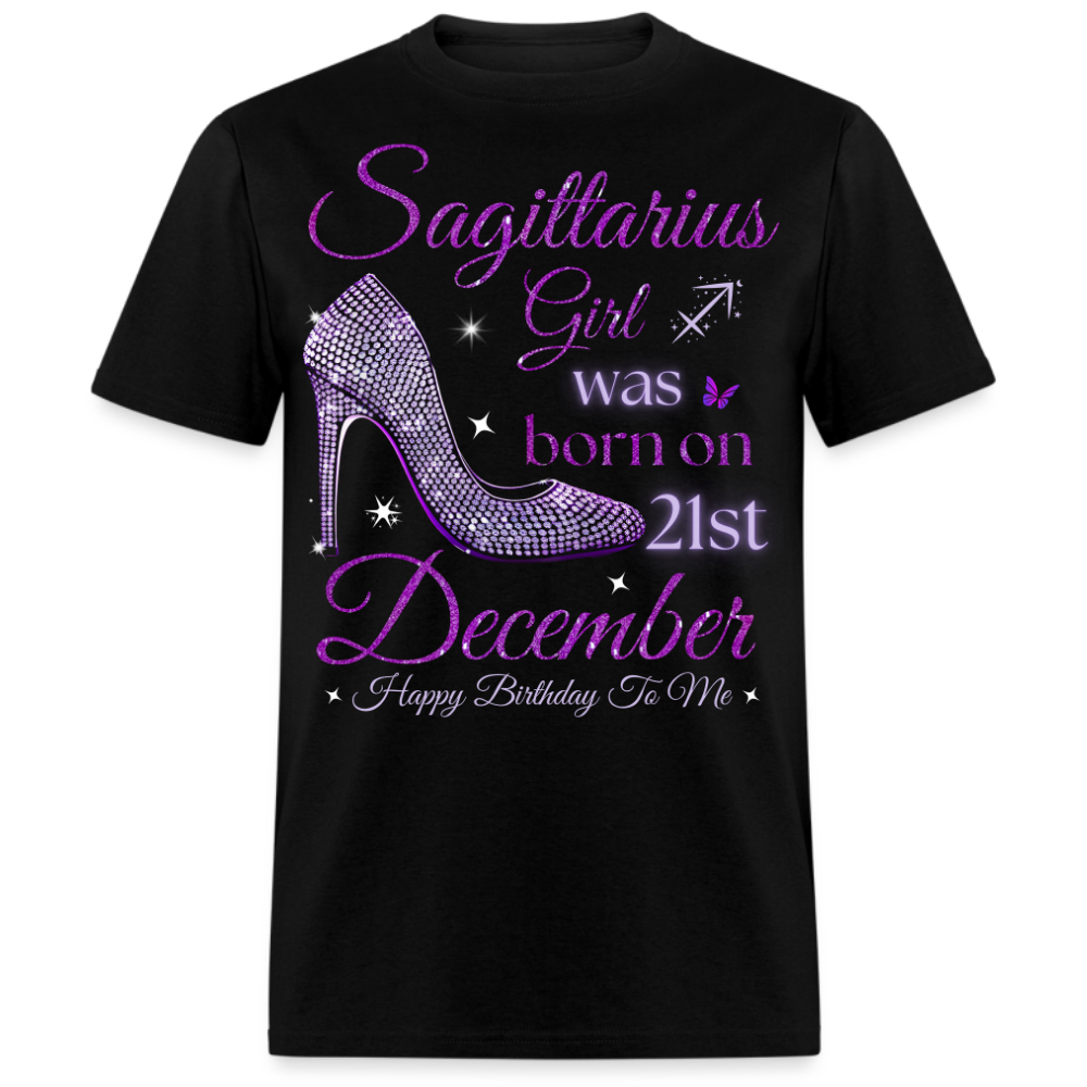 SAGITTARIUS GIRL WAS BORN ON 21ST DECEMBER UNISEX SHIRT