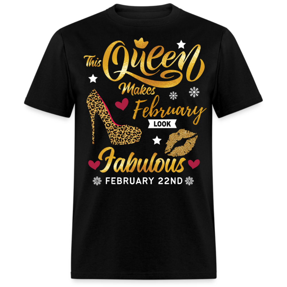 QUEEN FAB 22ND FEBRUARY UNISEX SHIRT