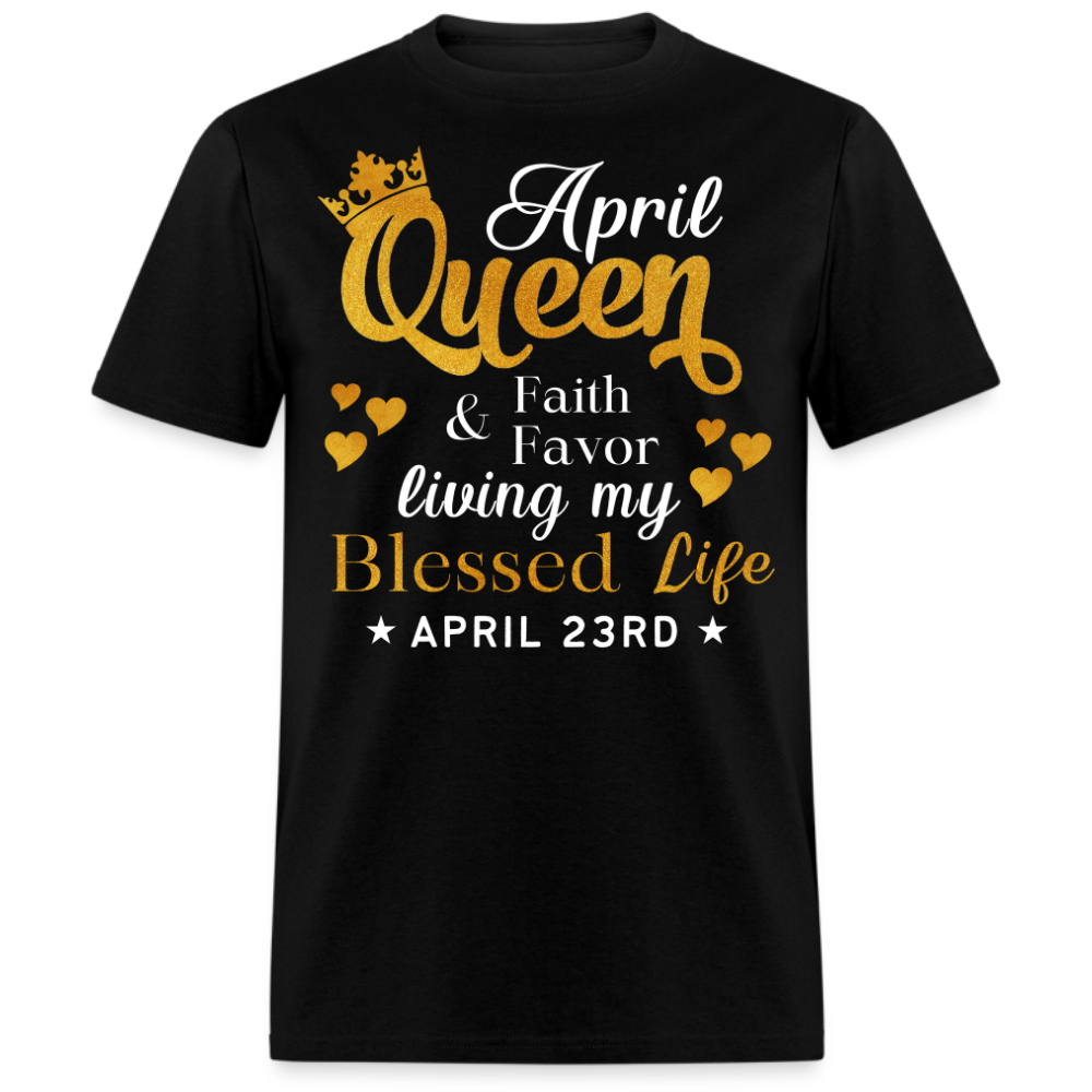 23RD APRIL QUEEN FAITH AND FAVOR UNISEX SHIRT