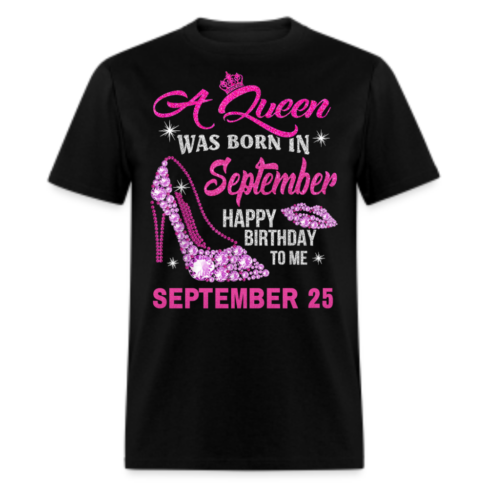 25TH SEPTEMBER QUEEN UNISEX SHIRT