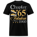 GOLDEN CHAPTER 65 FAB SINCE 1960 UNISEX SHIRT