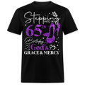 STEPPING INTO MY 65TH BIRTHDAY WITH GOD'S GRACE UNISEX SHIRT