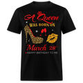 BIRTHDAY QUEEN MARCH 28TH SHIRT