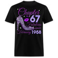 CHAPTER 67 FABULOUS SINCE FEBRUARY 1958 UNISEX SHIRT