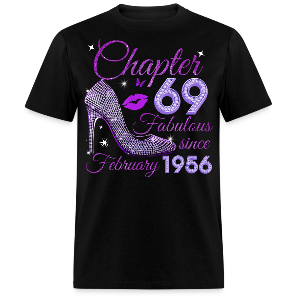 CHAPTER 69 FABULOUS SINCE FEBRUARY 1956 UNISEX SHIRT
