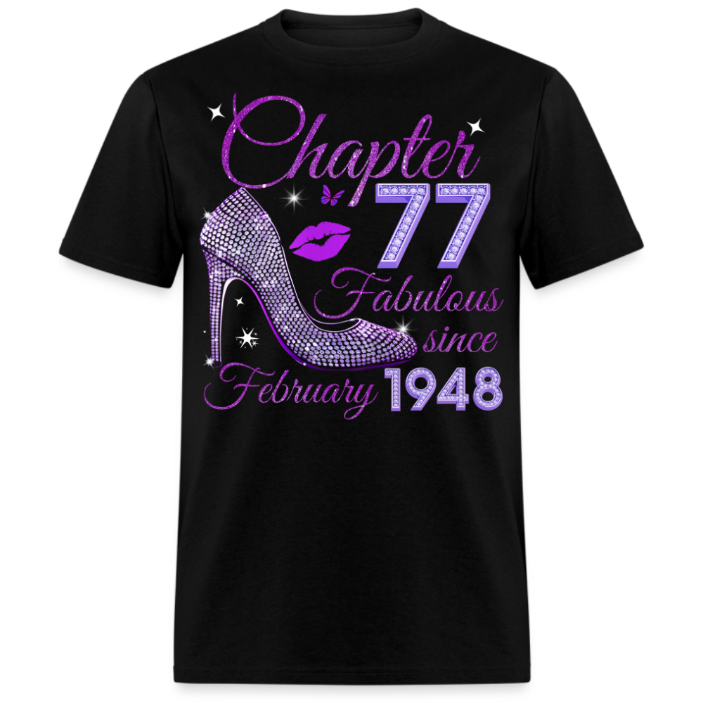 CHAPTER 77 FABULOUS SINCE FEBRUARY 1948 UNISEX SHIRT