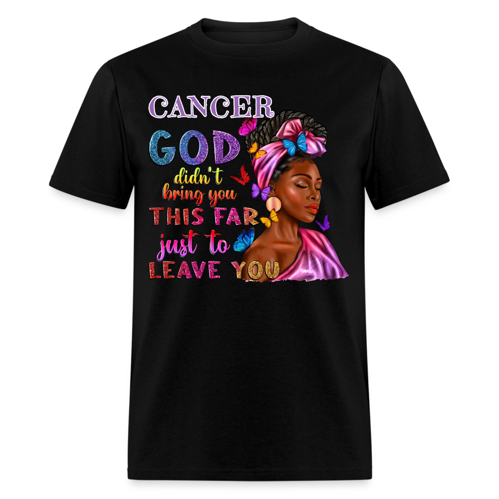 CANCER GOD UNISEX SHIRT