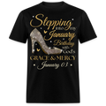 STEPPING INTO MY JANUARY 03 BDAY UNISEX SHIRT