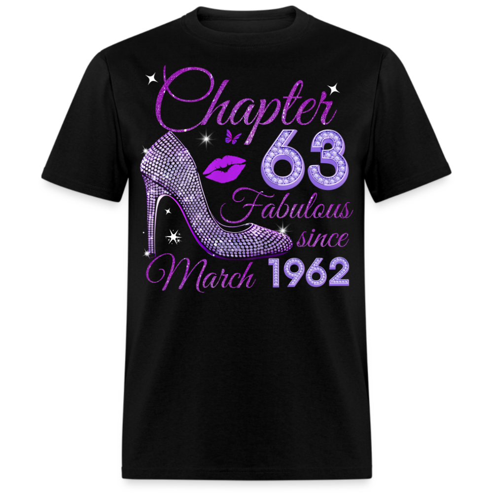 CHAPTER 63 FABULOUS SINCE MARCH 1962 UNISEX SHIRT