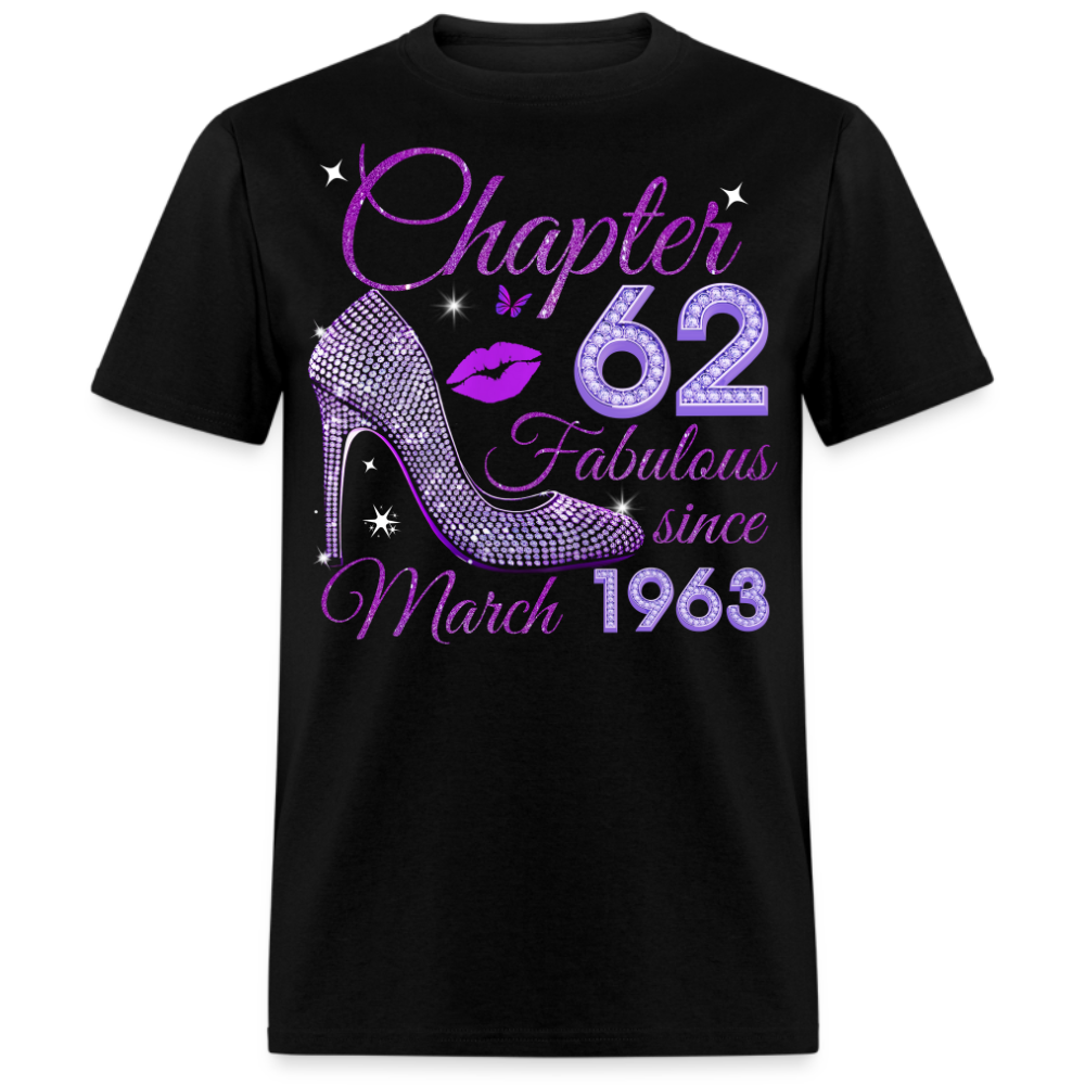CHAPTER 62 FABULOUS SINCE MARCH 1963 UNISEX SHIRT