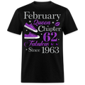 FEBRUARY QUEEN CHAPTER 62 FAB SINCE 1963 UNISEX SHIRT