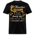 3RD NOVEMBER QUEEN FAITH AND FAVOR UNISEX SHIRT